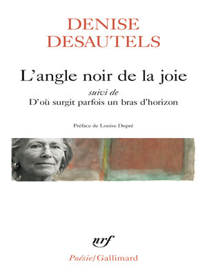 cover image of L'angle noir de la joie suivi de D'où surgit parfois un bras d'horizon
